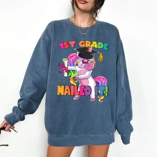 1st Grade Nailed It Flossing Unicorn Graduation Shirt Comfort Colors Sweatshirt - Best Gift Smart