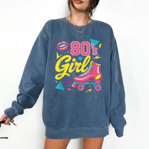 80's Girl Roller Skates Skating Eighties 1980s Nostalgia Comfort Colors Sweatshirt - Figerry