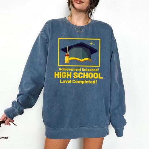 Achievement Unlocked High School Graduation Gamer Comfort Colors Sweatshirt - Best Gift Smart