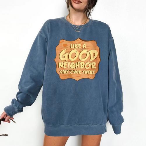 Antisocial Like A Good Neighbor Stay Over There Introvert Comfort Colors Sweatshirt - Raresse