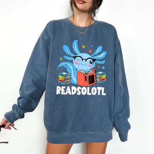 Axolotl Read Book Kawaii Reading Books For Men Women Comfort Colors Sweatshirt - Bookorys