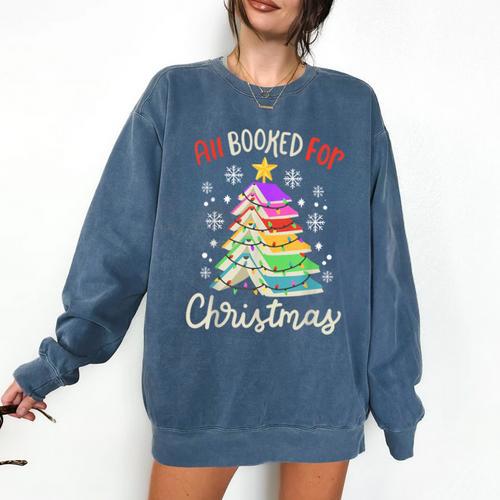 All Booked For Christmas Book Lovers Xmas Tree Women Comfort Colors Sweatshirt - Bookorys