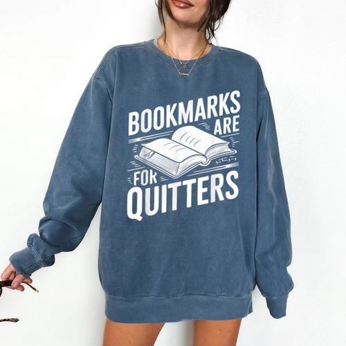 Bookmarks Quote Library Book Reader Comfort Colors Sweatshirt - Bookorys AU