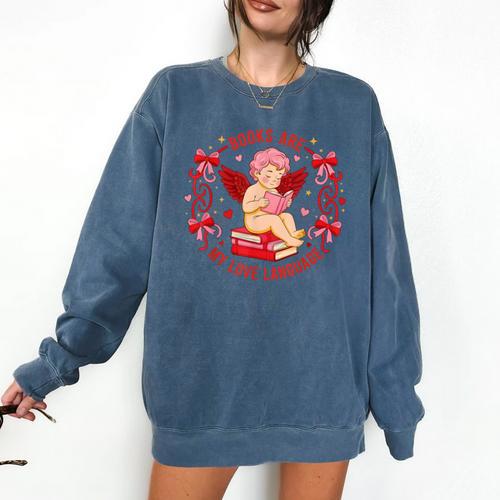 Books Are My Love Language Cupid Reading Book Valentines Day Comfort Colors Sweatshirt - Bookorys