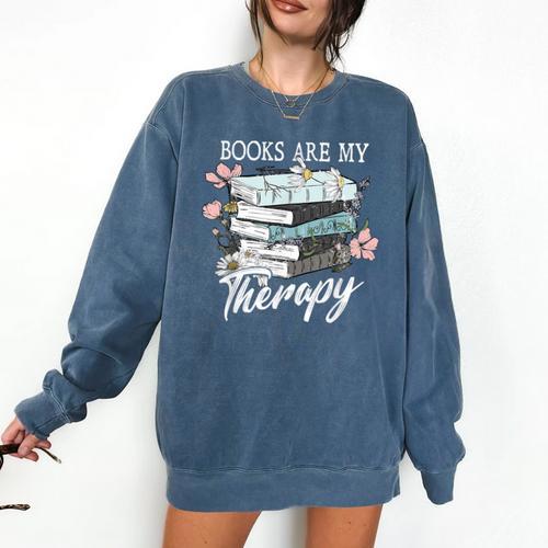 Books Are My Therapy Summer Reading Book Lovers Comfort Colors Sweatshirt - Bookorys