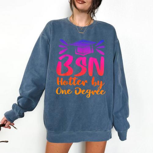 BSN Graduation Bachelors Science In Nursing 2023 Nurse Comfort Colors Sweatshirt - Best Gift Smart