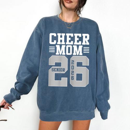 Cheer Mom Senior 2026 Cheerleaders Graduation Mother Comfort Colors Sweatshirt - Best Gift Smart
