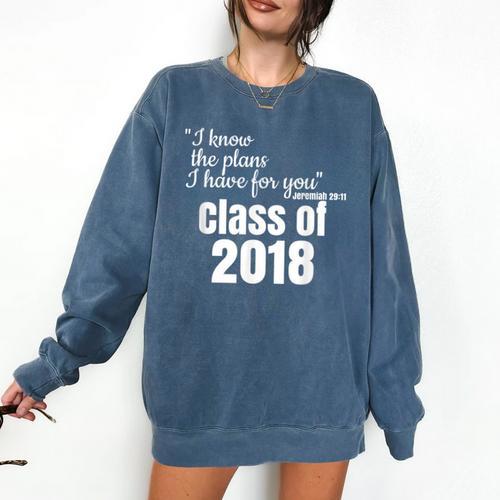 Christian Graduation Jeremiah 29 Comfort Colors Sweatshirt - Best Gift Smart