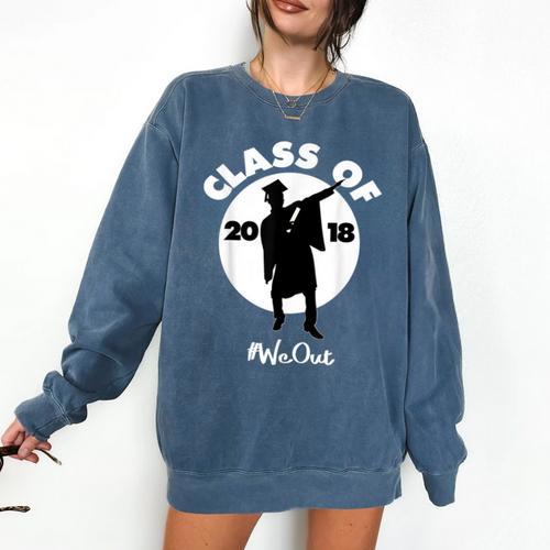 Class Of 2018 Dabbing Graduations Shirt-High School Grad Tee Comfort Colors Sweatshirt - Best Gift Smart