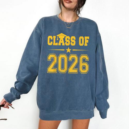 Class Of 2026 Shirt Graduation Comfort Colors Sweatshirt - Best Gift Smart