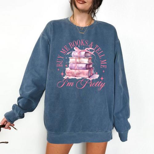 Coquette Aesthetic Bow Buy Me Books & Tell Me I'm Pretty Comfort Colors Sweatshirt - Bookorys AU