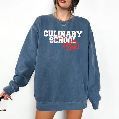 Culinary School Graduation Class Of 2018 Comfort Colors Sweatshirt - Best Gift Smart