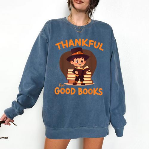 Cute Thanksgiving Teacher Librarian Thankful Reading Books Comfort Colors Sweatshirt - Bookorys DE