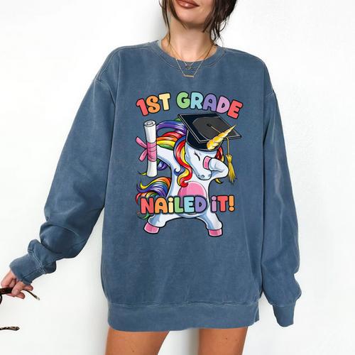 Dabbing 1st Grade Unicorn Graduation Class Of 2021 Nailed It Comfort Colors Sweatshirt - Best Gift Smart