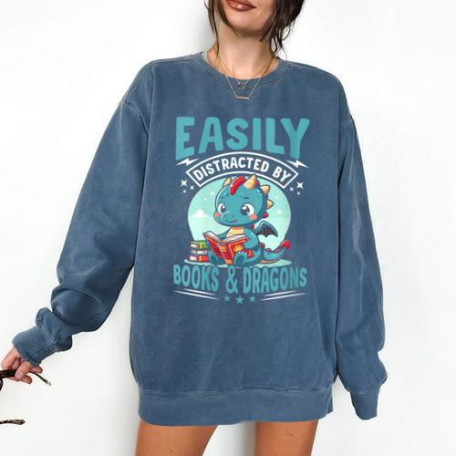 Easily Distracted By Books And Dragons Nerds Comfort Colors Sweatshirt - Bookorys
