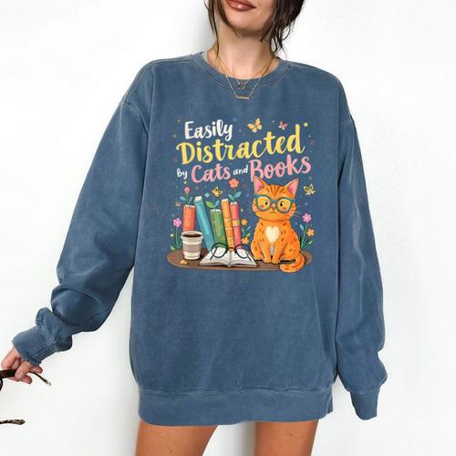 Easily Distracted By Cats And Books Book & Cat Lover Comfort Colors Sweatshirt - Bookorys