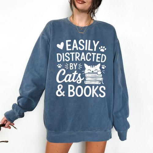 Easily Distracted By Cats And Books Reading Apparel Comfort Colors Sweatshirt - Bookorys AU