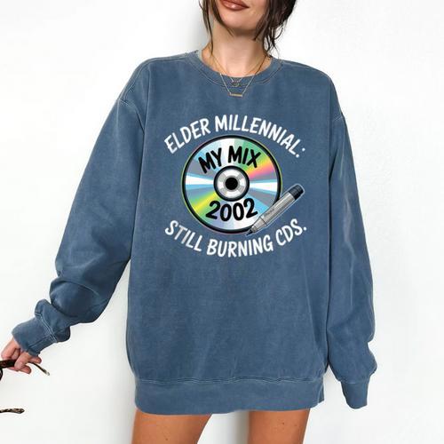 Elder Millennials Embracing 90s CDs Nostalgia Vibes Comfort Colors Sweatshirt - Figerry