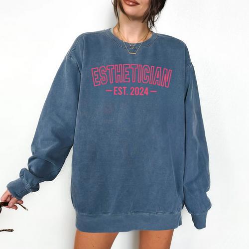 Esthetician Est 2024 For Esthetician Student Graduation Comfort Colors Sweatshirt - Best Gift Smart
