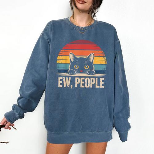 Ew People Retro Vintage Anti Social Cat Introvert Comfort Colors Sweatshirt - Raresse