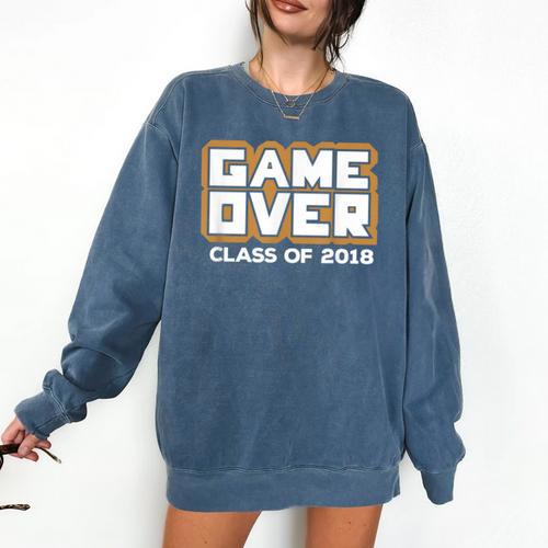 Game Over Class Of 2018 Graduation Shirt Comfort Colors Sweatshirt - Best Gift Smart