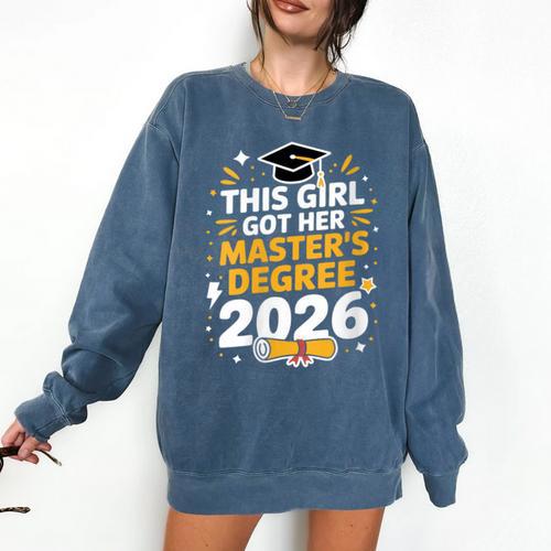 This Girl Got Her Masters Degree Graduation Mastered It 2026 Comfort Colors Sweatshirt - Best Gift Smart