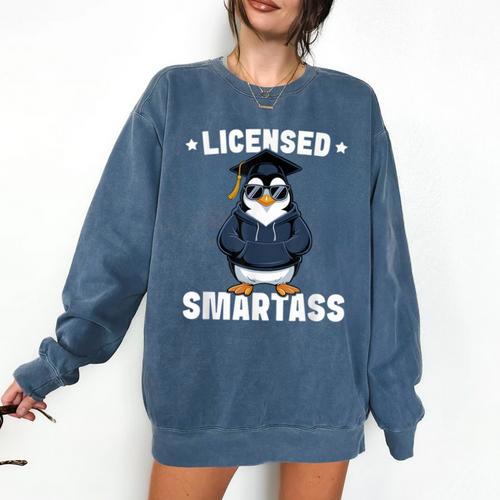 Graduation Penguin Licensed Smartass Graduate Comfort Colors Sweatshirt - Best Gift Smart