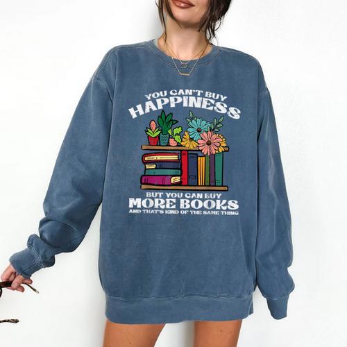 Happiness More Books Read Reading Librarian Men Women Kids Comfort Colors Sweatshirt - Bookorys