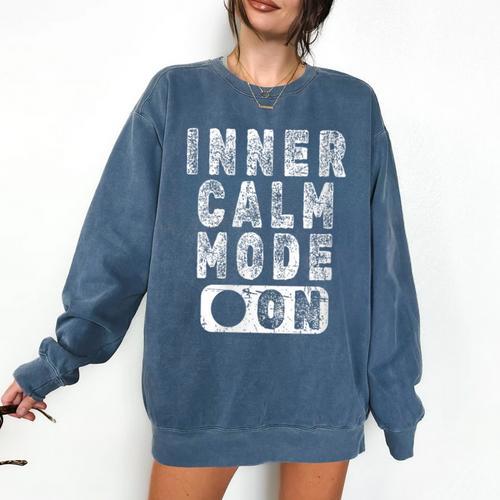Inner Calm Mode On Introvert Saying Comfort Colors Sweatshirt - Raresse