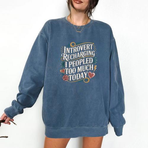 Introvert Recharging I Peopled Too Much Today Comfort Colors Sweatshirt - Raresse
