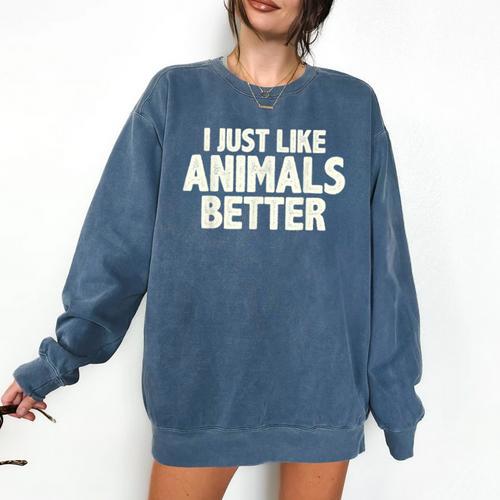 I Just Like Animals Better I Introvert Comfort Colors Sweatshirt - Raresse