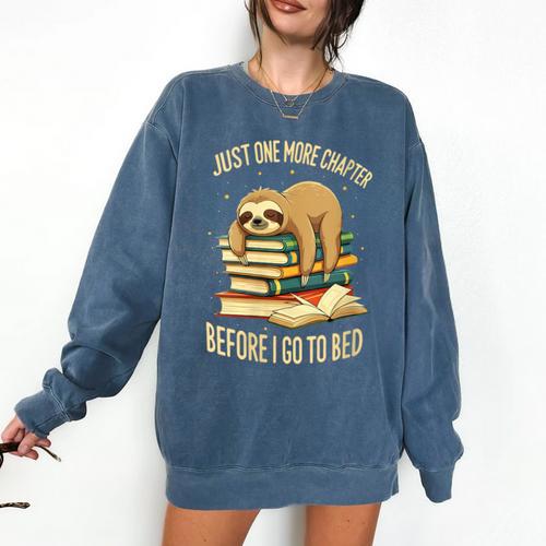 Just One More Chapter Sloth Sleeping On Books Reading Comfort Colors Sweatshirt - Bookorys CA