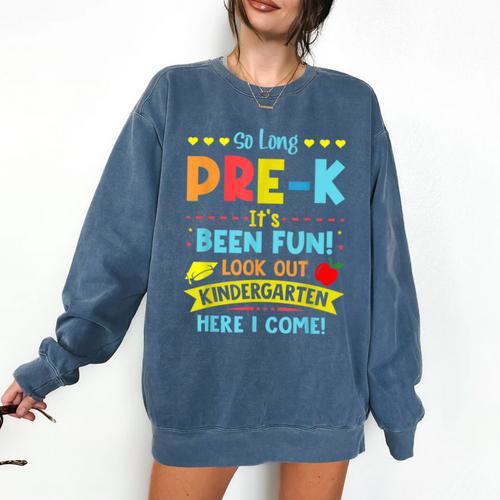 Kids So Long PRE-K It's Been Fun Graduation Comfort Colors Sweatshirt - Best Gift Smart