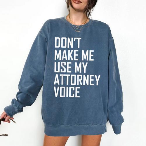 Lawyer Law School Graduation Attorney Men Women Comfort Colors Sweatshirt - Best Gift Smart