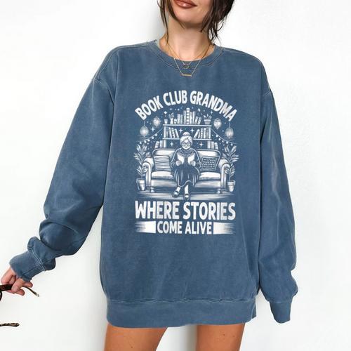 Literary Grandma Reading Club Book Lover Story Enthusiast Comfort Colors Sweatshirt - Bookorys