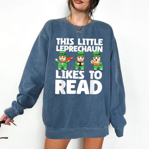 This Little Leprechaun Likes To Read St Patrick's Day Book Comfort Colors Sweatshirt - Bookorys UK