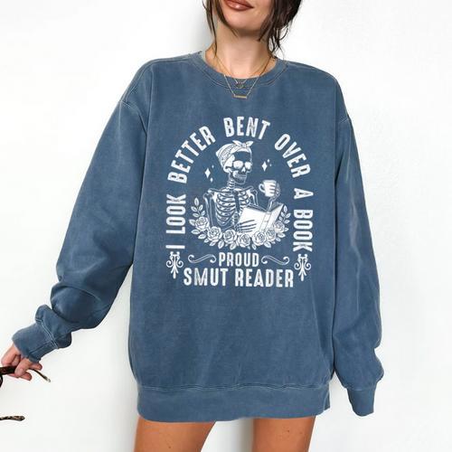 I Look Better Bent Over a Book Proud Smut Reader Skeleton Comfort Colors Sweatshirt - Bookorys