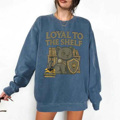 Loyal To The Shelf Knight Panther Book Lover Comfort Colors Sweatshirt - Bookorys DE