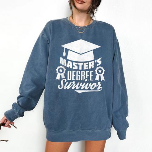 Master's Degree Survivor College Graduation Comfort Colors Sweatshirt - Best Gift Smart