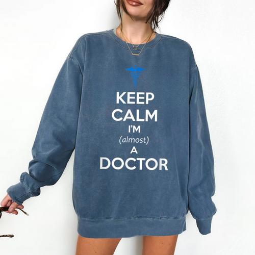 Medical Student Almost Doctor Med School Graduation Comfort Colors Sweatshirt - Best Gift Smart