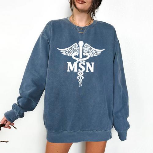 MSN Letters On Caduceus Medical Emblem MSN Nurse Graduation Comfort Colors Sweatshirt - Best Gift Smart