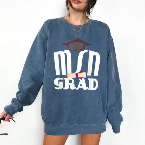 MSN Masters Graduation Men Women Son Daughter Comfort Colors Sweatshirt - Best Gift Smart