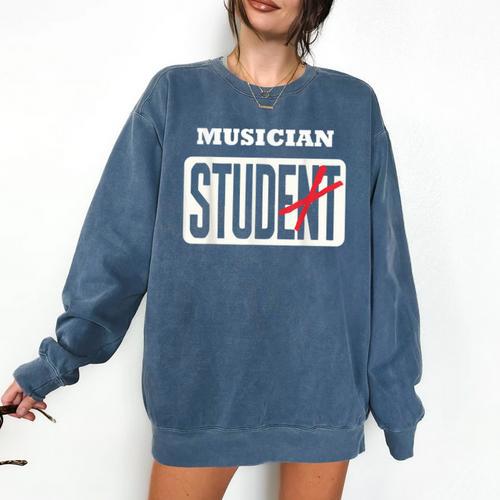 MUSICIAN Student Shirt Graduation MUSICIAN Stud Comfort Colors Sweatshirt - Best Gift Smart
