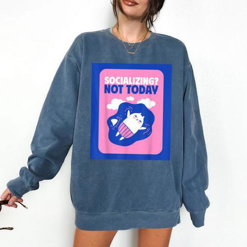 Not Today Cool Fun Cute Introvert Cat Character Comfort Colors Sweatshirt - Raresse