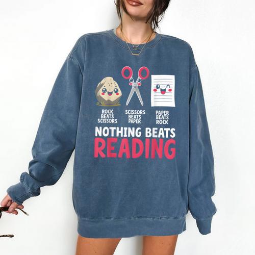 Nothing Beats Reading Rock Paper Scissors Book Lover Library Comfort Colors Sweatshirt - Bookorys