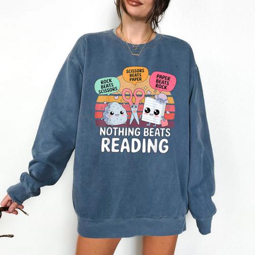 Nothing Beats Reading Rock Paper Scissors Books Lover Comfort Colors Sweatshirt - Bookorys CA