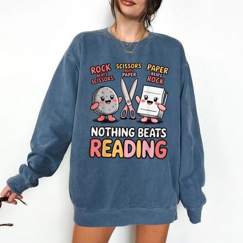 Nothing Goes Beyond Reading Rock Paper Scissors Book Comfort Colors Sweatshirt - Bookorys