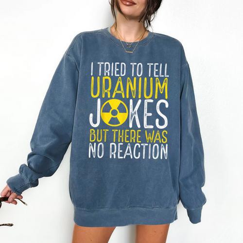 Nuclear Engineer Student Graduation Nuclear Engineering Comfort Colors Sweatshirt - Best Gift Smart