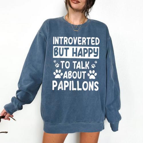Papillon Dog Owner Introverted Spaniel Breed Fur Parent Comfort Colors Sweatshirt - Raresse