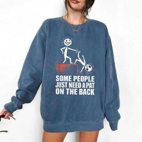 Some People Just Need A Pat On The Back Introvert Comfort Colors Sweatshirt - Raresse
